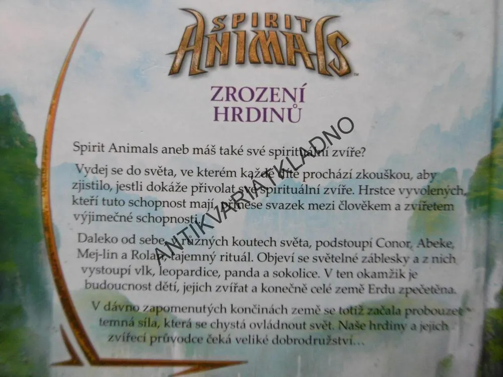 ZROZENÍ HRDINŮ, SPIRIT ANIMALS, BRANDON MULL, **an