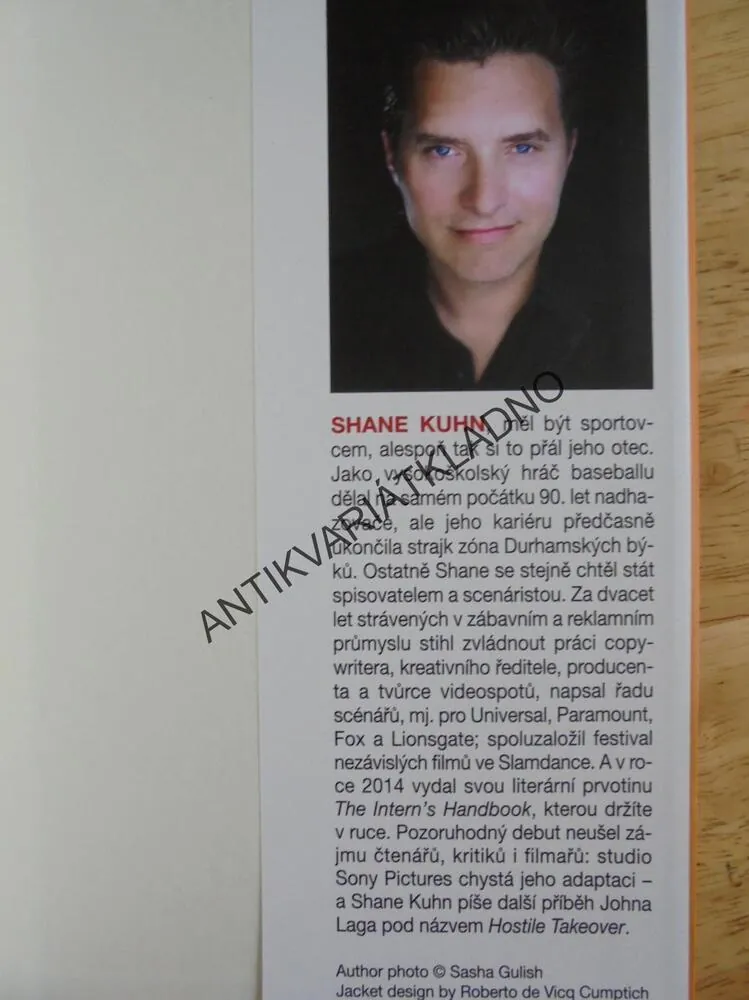 JAK ZABÍT SVÉHO ŠÉFA, PŘÍRUČKA STÁŽISTY, SHANE KUHN, **an