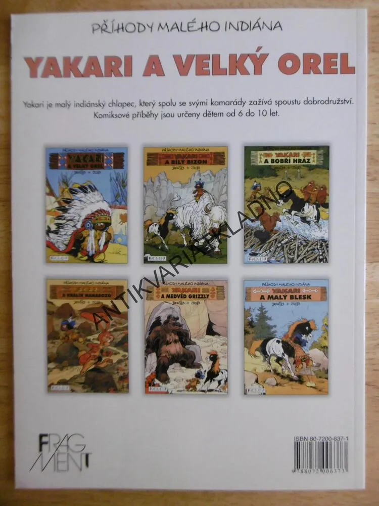 YAKARI A VELKÝ OREL, PŘÍHODY MALÉHO INDIÁNA, DERIB A JOB, KOMIKS
