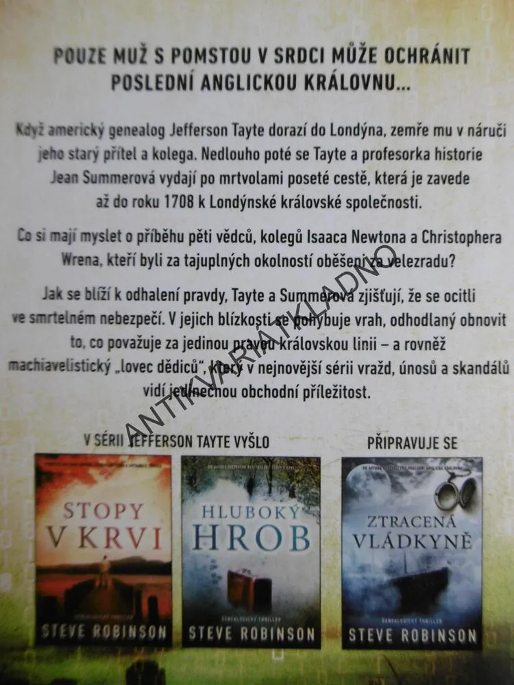 POSLEDNÍ ANGLICKÁ KRÁLOVNA, STEVE ROBINSON, **an