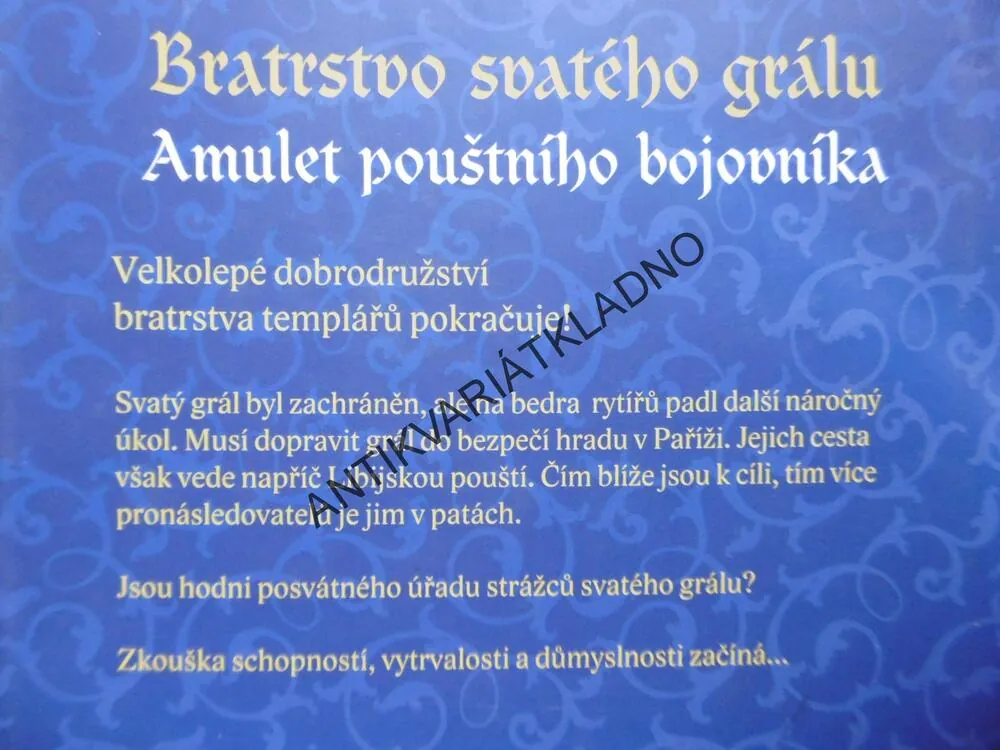 BRATRSTVO SVATÉHO GRÁLU, AMULET POUŠTNÍHO BOJOVNÍKA, RAINER M.SCHRÖDER, **an