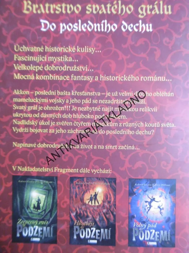 BRATRSTVO SVATÉHO GRÁLU,DO POSLEDNÍHO DECHU, RAINER M.SCHRÖDER,**an
