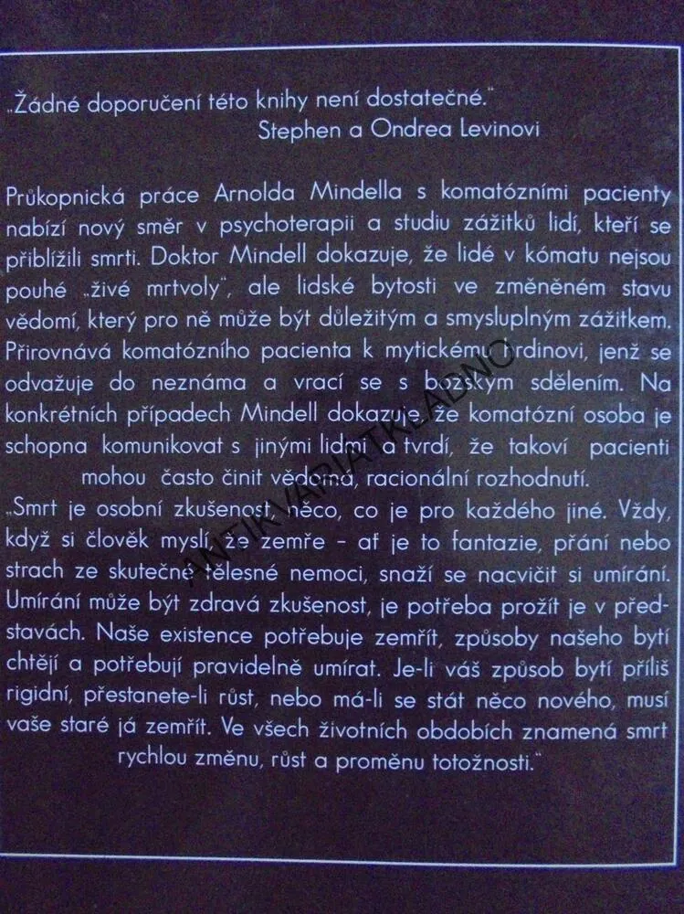 KÓMA, KLÍČ K PROBUZENÍ, A.MINDELL,UMĚLÝ SPÁNEK 