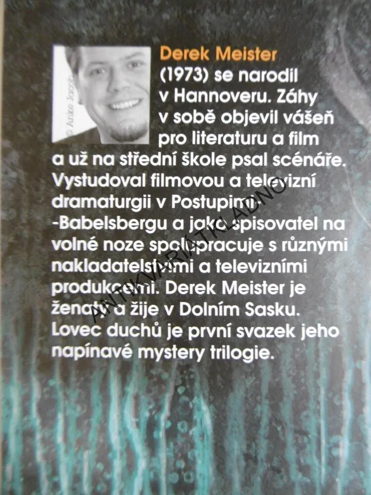 LOVEC DUCHŮ, DEREK MEISTER, SVĚTLO, KTERÉ ZABÍJÍ, **an