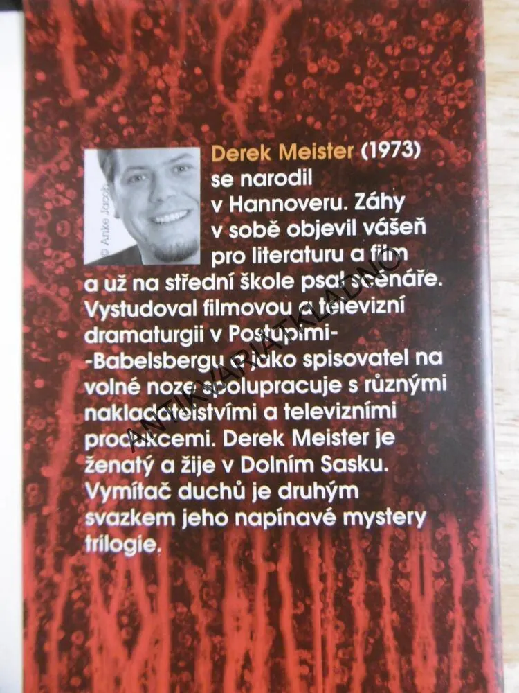 VYMÍTAČ DUCHŮ, DEREK MEISTER, SVĚTLO, KTERÉ ZABÍJÍ,