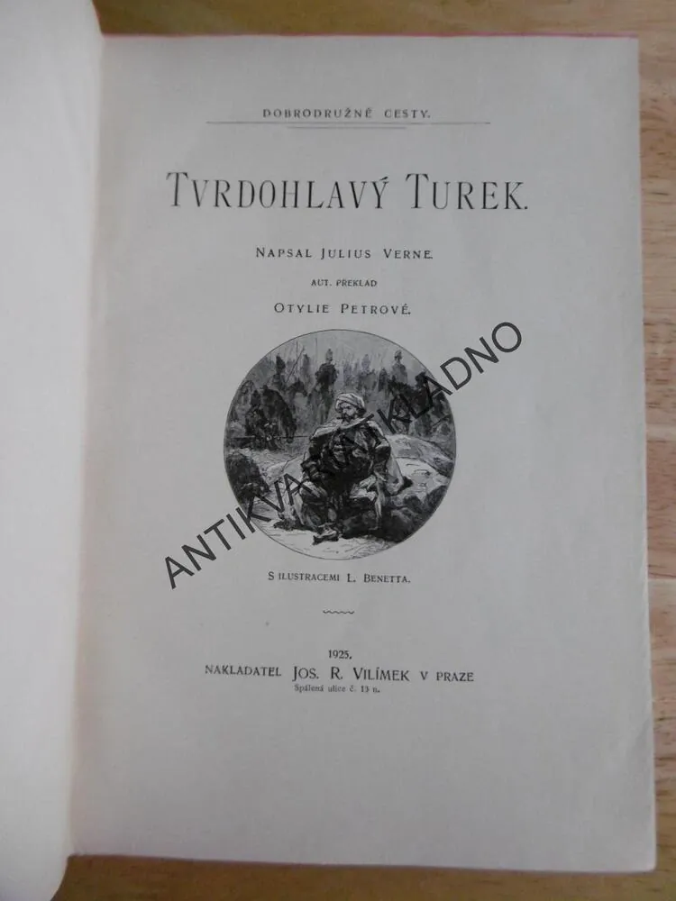 TVRDOHLAVÝ TUREK, JULES VERNE,1925