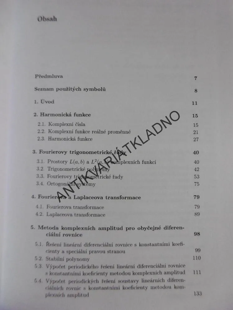FOURIEROVY TRIGONOMETRICKÉ ŘADY A METODA KONEČNÝCH PRVKŮ V KOMPLEXNÍM OBORU, KOUKAL, KŘÍŽEK, POTŮČEK