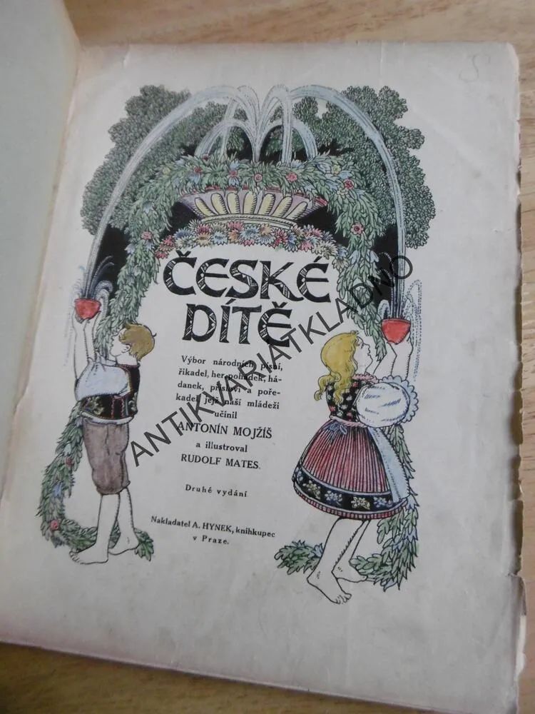 ČESKÉ DÍTĚ, ANTONÍN MOJŽÍŠ, RUDOLF MATES, 