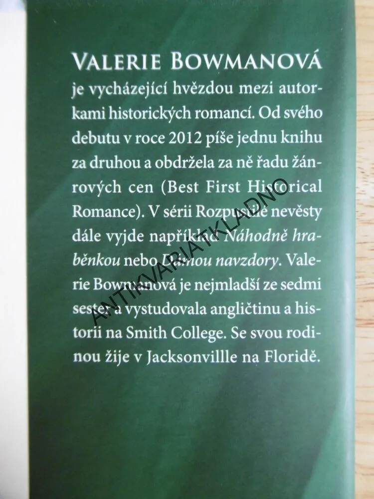 NEČEKANĚ VÉVODKYNÍ, VALERIE BOWMANOVÁ, **an