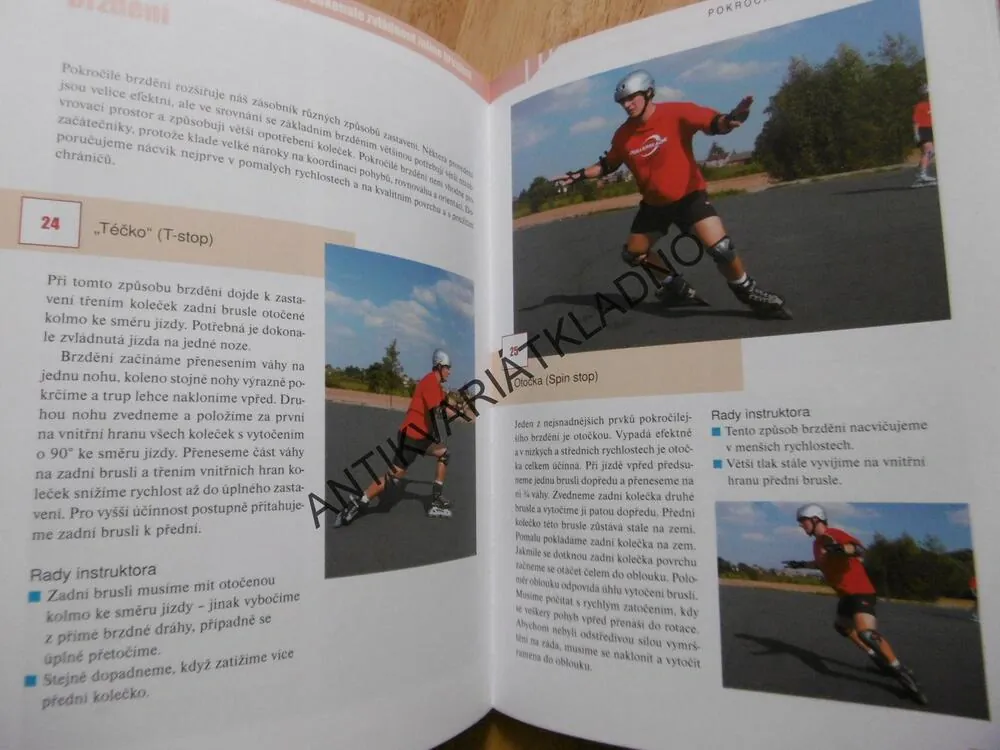 JAK DOKONALE ZVLÁDNOUT INLINE BRUSLENÍ, VÝBĚR, ÚDRŽBA, TECHNIKA, CVIČENÍ. **an