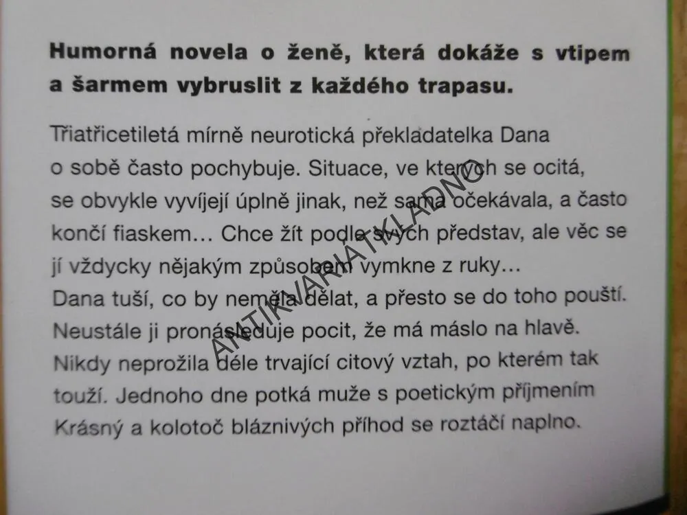 MÁSLO NA HLAVĚ, JANA BRYNDOVÁ, **an