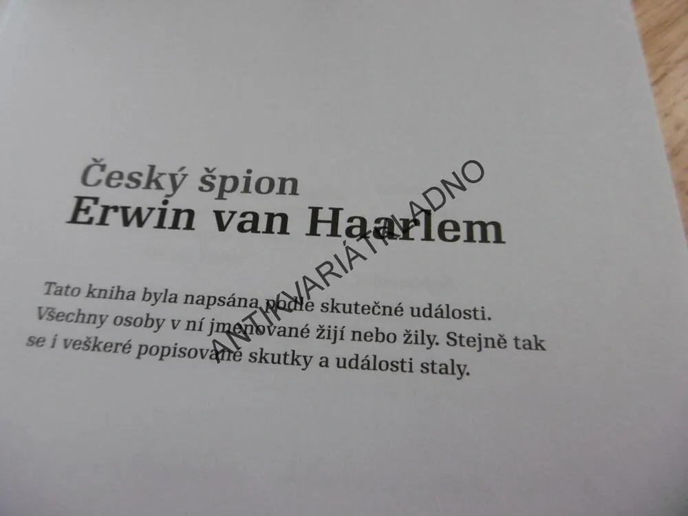 ČESKÝ ŠPION, ERWIN VAN HAARLEM, JAROSLAV KMENTA