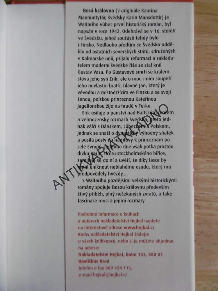 BOSÁ KRÁLOVNA, MIKA WALTARI, **an