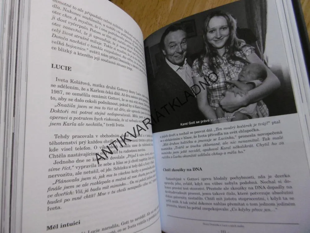 KAREL GOTT ZŮSTAL SVŮJ, MICHAELA REMEŠOVÁ, ROMAN SCHUSTER, **an