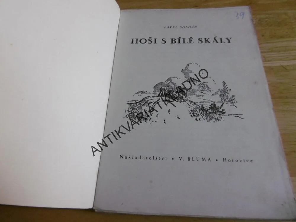 HOŠI S BÍLÉ SKÁLY, PAVEL SOLDÁN, OTAKAR ŠTÁFL, 1944