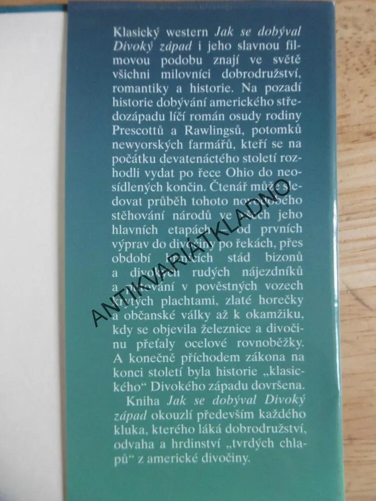 JAK SE DOBÝVAL DIVOKÝ ZÁPAD, LOUIS L´AMOUR, **an **an