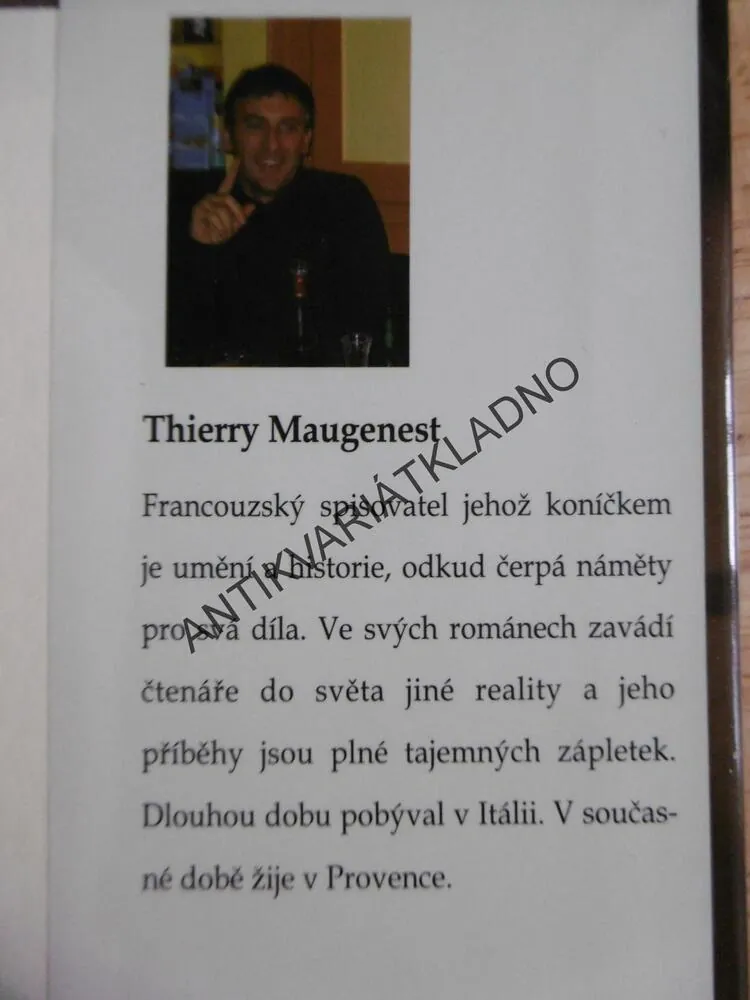 ZÁHADNÝ RUKOPIS, THIERRY MAUGENEST