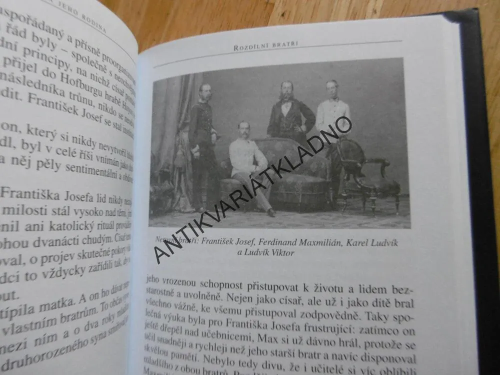 FRANTIŠEK JOSEF A JEHO RODINA, CÍSAŘ VZPOMÍNÁ, SIGRID-MARIA GRÖSSINGOVÁ, **an
