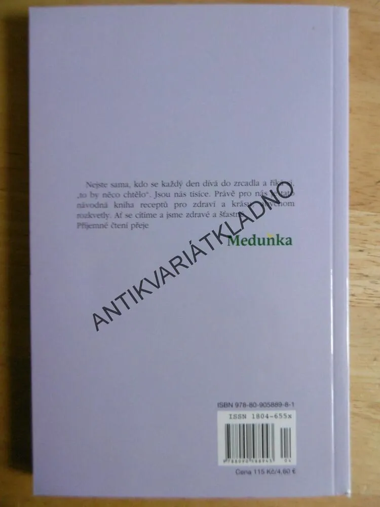KNIHOVNIČKA MEDUŇKY 33 - KDYŽ ŽENY ROZKVETOU, RECEPTY PRO ZDRAVÍ A KRÁSU,
