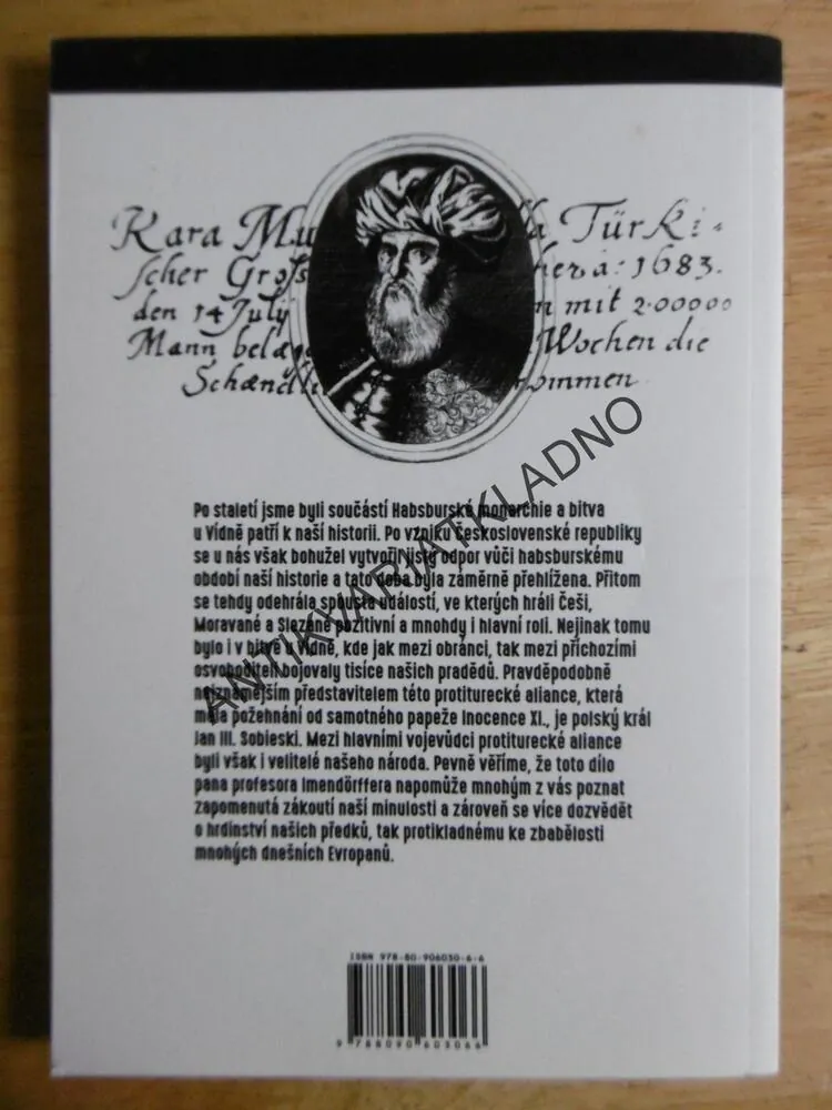 OBRANA VÍDNĚ PŘI OBLÉHÁNÍ TURKY 1683, BENNO IMENDORFFER