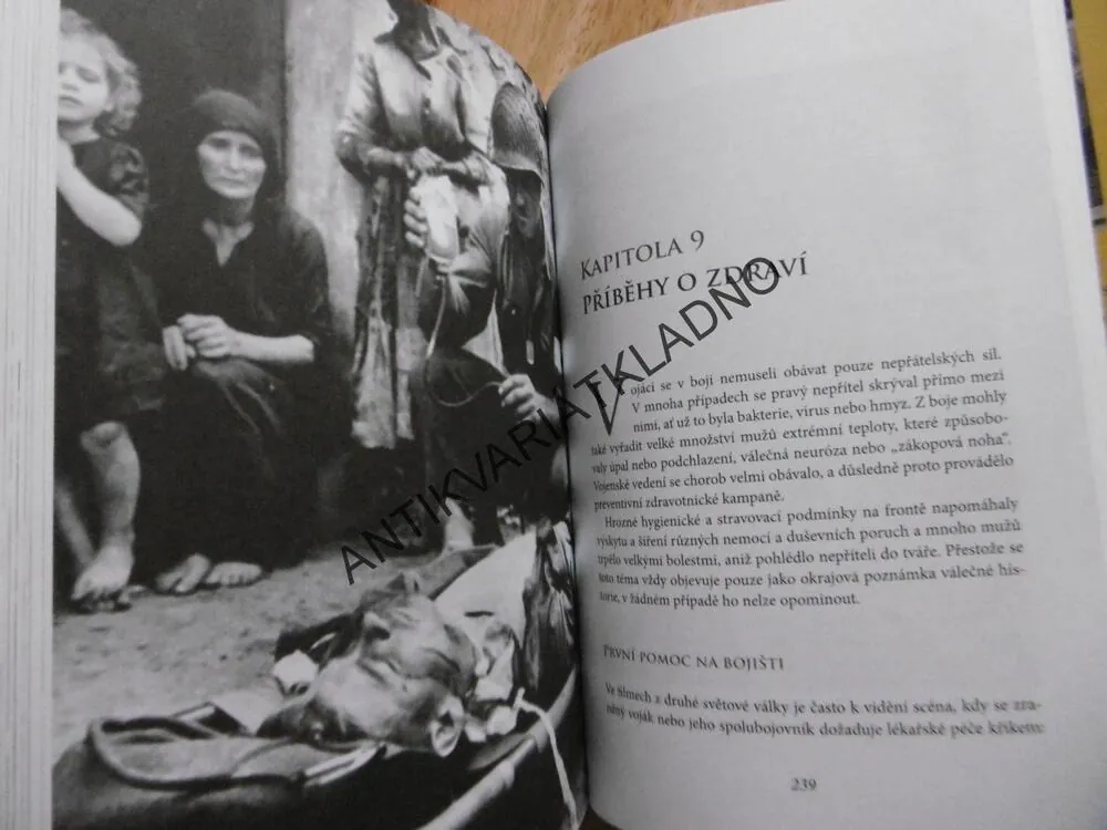 PODIVUHODNÉ PŘÍBĚHY DRUHÉ SVĚTOVÉ VÁLKY, ŘADA KURIOZIT Z FRONTY I TÝLU, JESÚS HERNÁNDEZ, **an