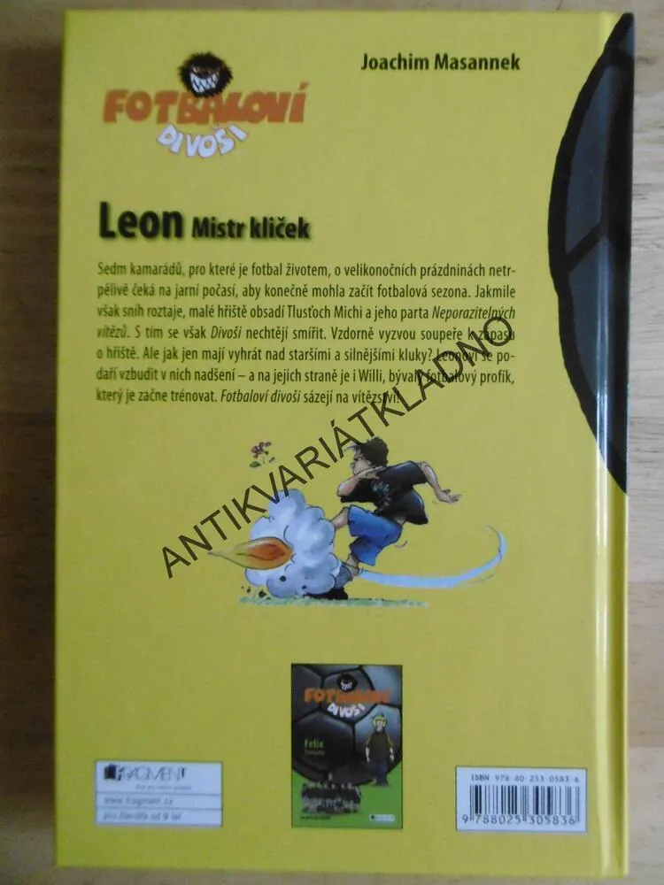 FOTBALOVÍ DIVOŠI, LEON MISTR KLIČEK, JOACHIM MASANNEK, **an