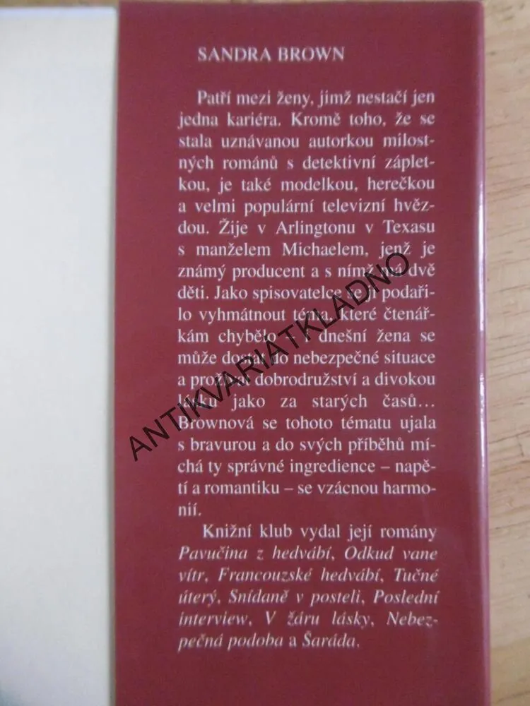 SVĚDKYNĚ, SANDRA BROWN, **an