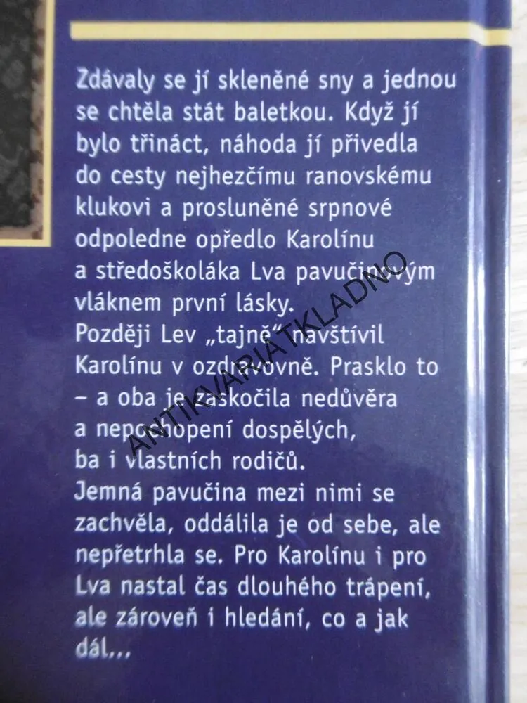 KAROLÍNA, IVA PROCHÁZKOVÁ, STRUČNÝ ŽIVOTOPIS ŠESTNÁCTILETÉ, **an