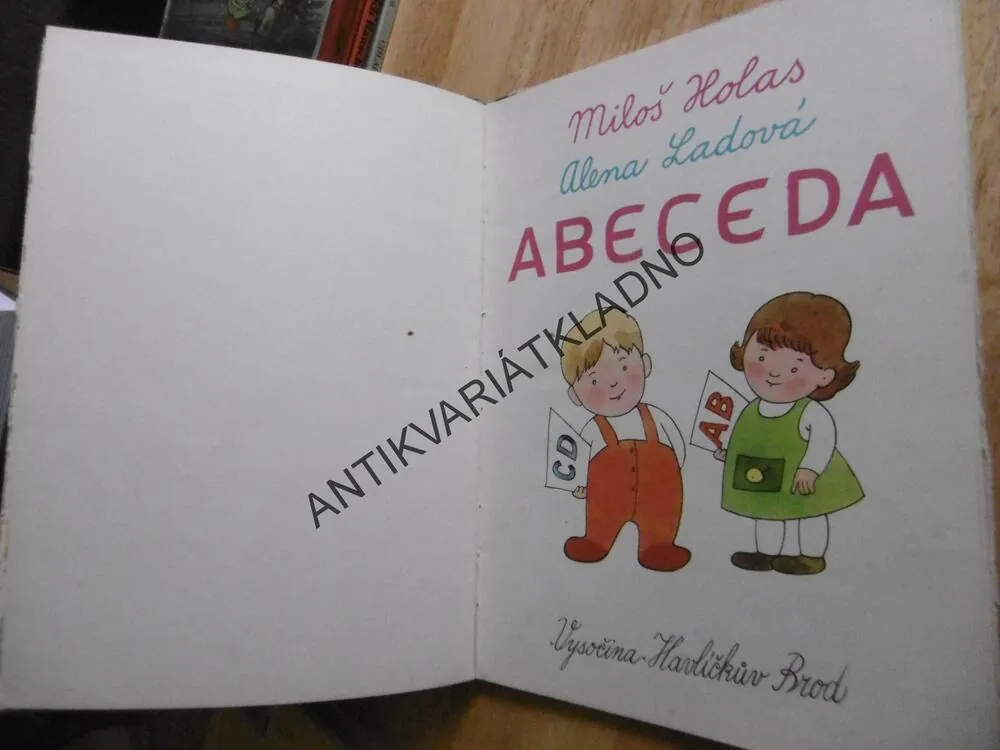 ABECEDA, MILOŠ HOLAS, ALENA LADOVÁ