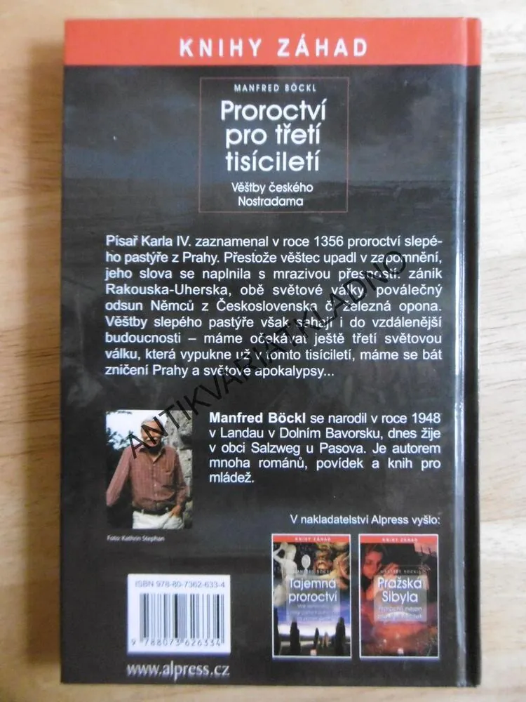 PROROCTVÍ PRO TŘETÍ TISÍCILETÍ, VĚŠTBY ČESKÉHO NOSTRADAMA, MANFRED BÖCKL, KNIHY ZÁHAD,