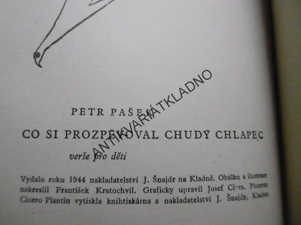 CO SI PROZPĚVOVAL CHUDÝ CHLAPEC, PETR PAŠEK 1944, FRANTIŠEK KRATOCHVÍL
