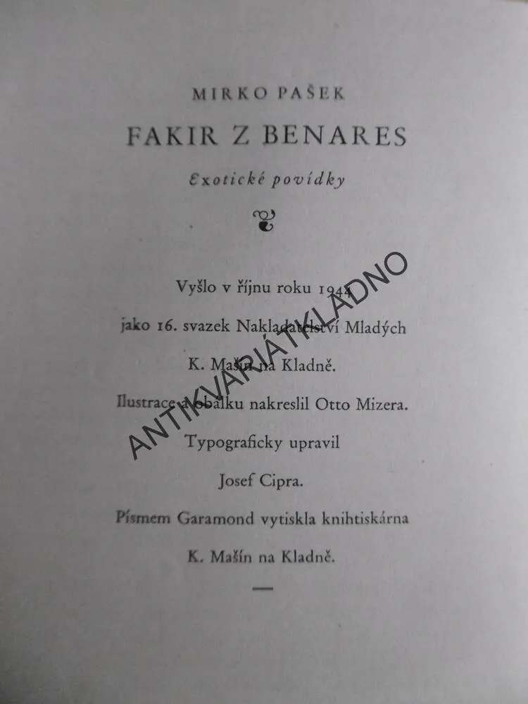 FAKIR Z BENARERS, MIRKO PAŠEK, OTTO MIZERA, 1944, EXOTICKÉ POVÍDKY