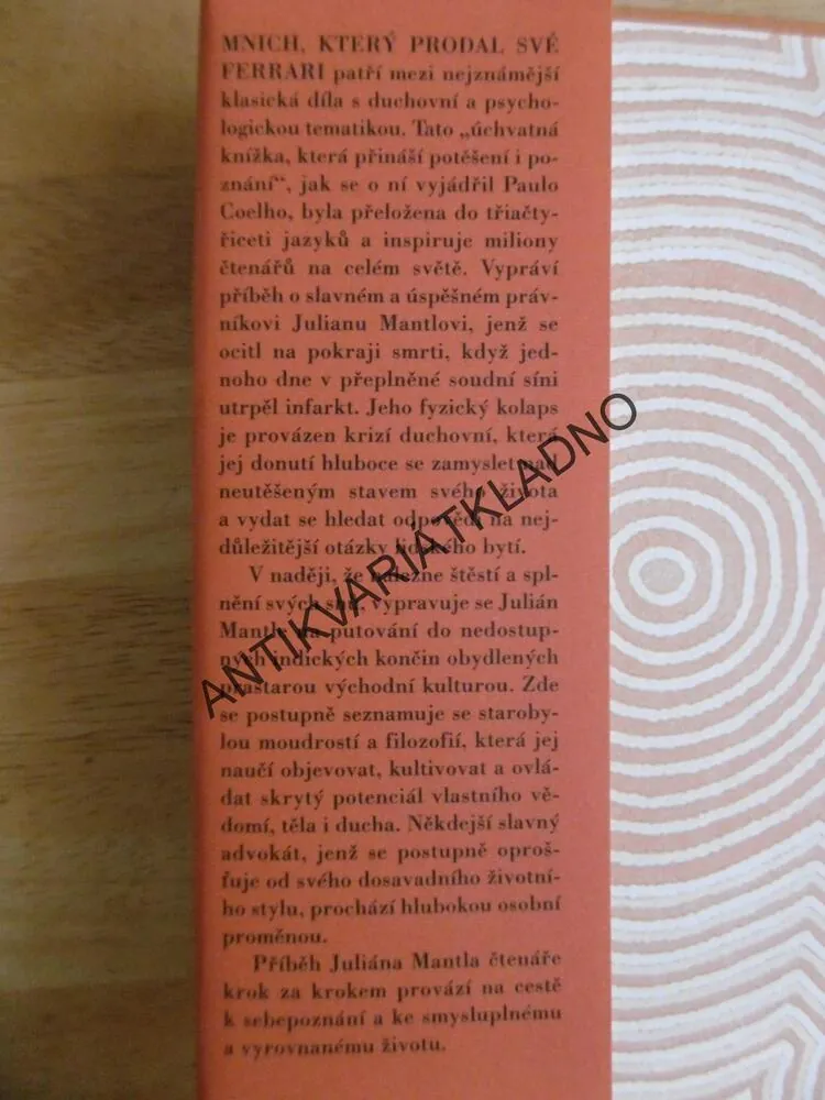 MNICH, KTERÝ PRODAL SVÉ FERRARI, ROBIN S. SHARMA, **an