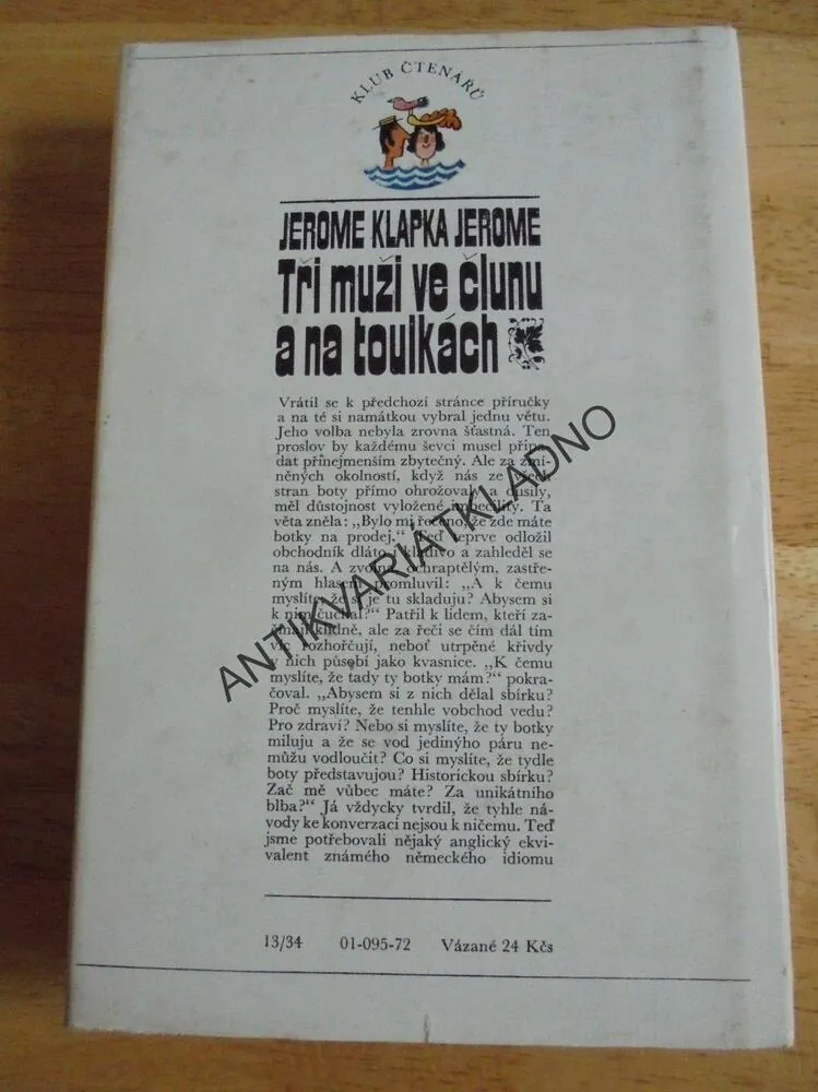 TŘI MUŽI VE ČLUNU A NA TOULKÁCH, JEROME KLAPKA JEROME