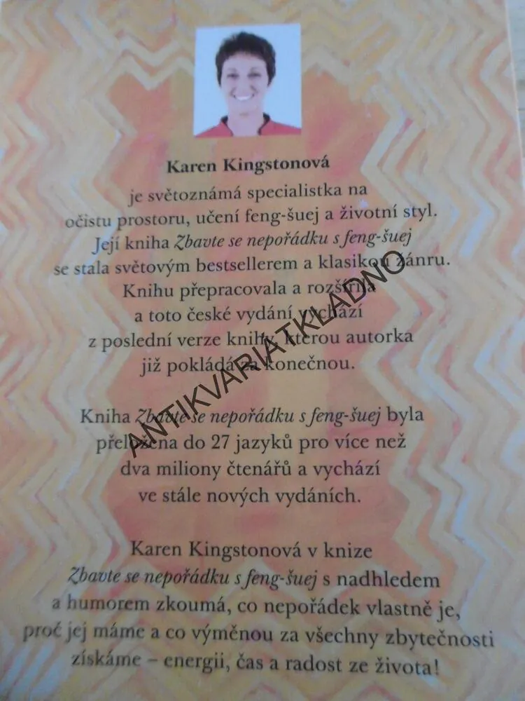 ZBAVTE SE NEPOŘÁDKU S FENG-ŠUEJ, KAREN KINGSTONOVÁ