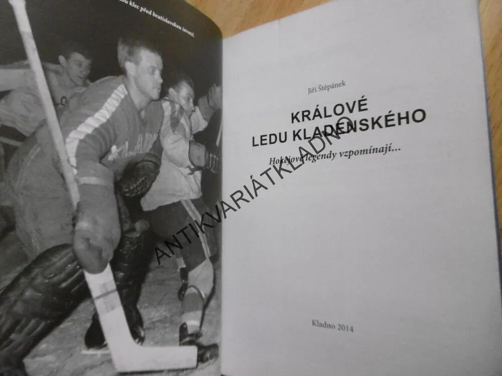 KRÁLOVÉ LEDU KLADENSKÉHO, HOKEJOVÉ LEGENDY VZPOMÍNAJÍ... JIŘÍ ŠTĚPÁNEK, **an