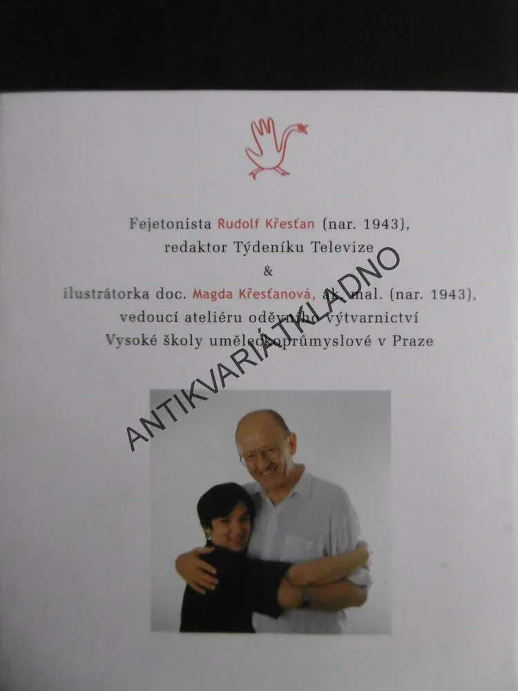NEBUĎ LABUŤ! RUDOLF KŘEŠťAN, MAGDALENA KŘESŤANOVÁ, **an