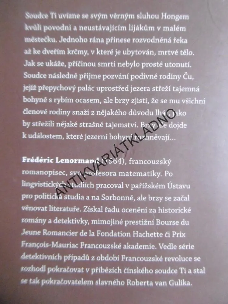 PALÁC NA JEZEŘE ČU-AN, FREDERIC LENORMAND, PŘÍPADY SOUDCE TI