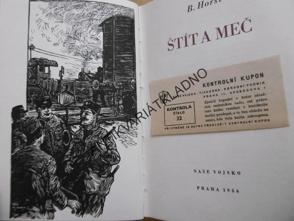 ŠTÍT A MEČ, B. HORST, ŽELEZNICE