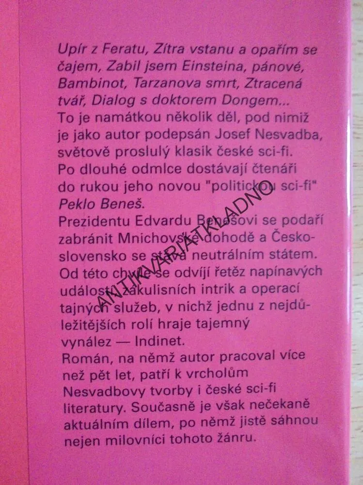 PEKLO BENEŠ, JOSEF NESVADBA, ŠŤASTNĚJŠÍ ČESKOSLOVENSKO, **an