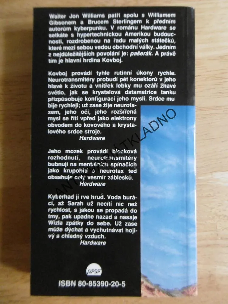 HARD WARE, WALTER JON WILLIAMS, (ČESKY), **an