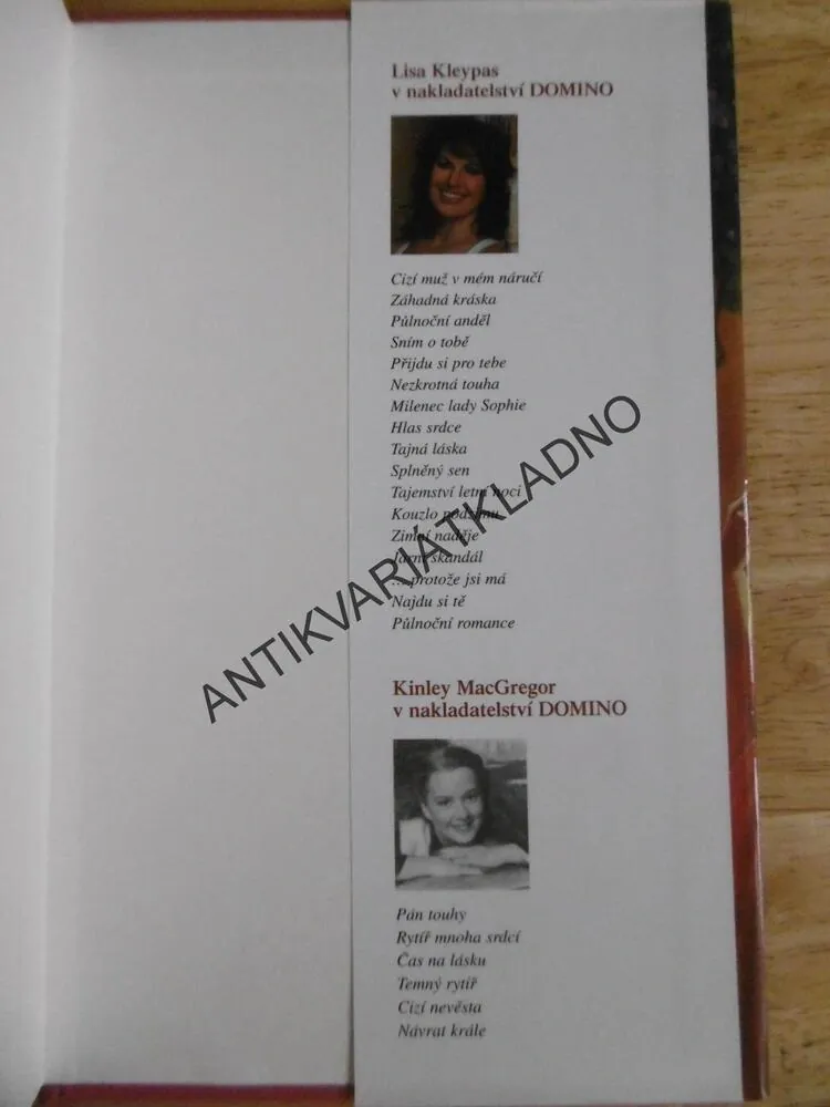 KDE JE MŮJ HRDINA? LISA KLEYPAS, KINLEY MACGREGOR, JULIA QUINN