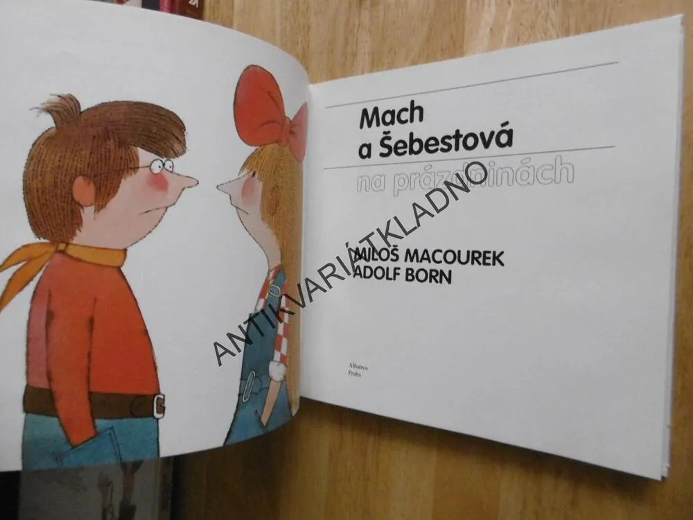 MACH A ŠEBESTOVÁ NA PRÁZDNINÁCH, MILOŠ MACOUREK ADOLF BORN, **an