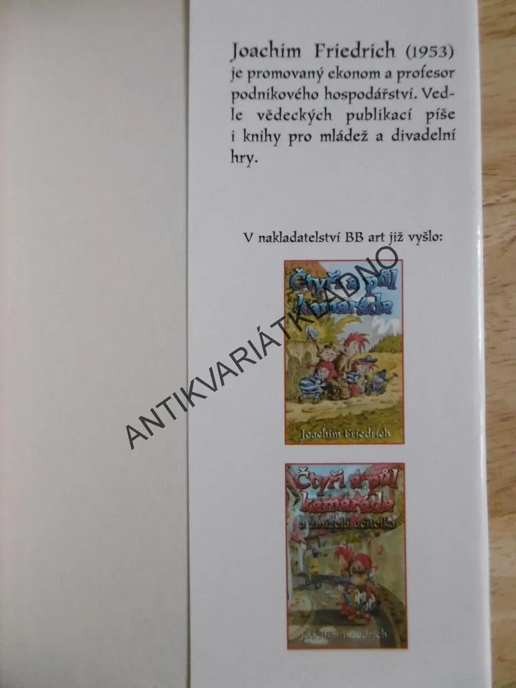 ČTYŘI A PŮL KAMARÁDA A VÁNOČNÍ SPIKNUTÍ, JOACHIM FRIEDRICH, PÁV, **an