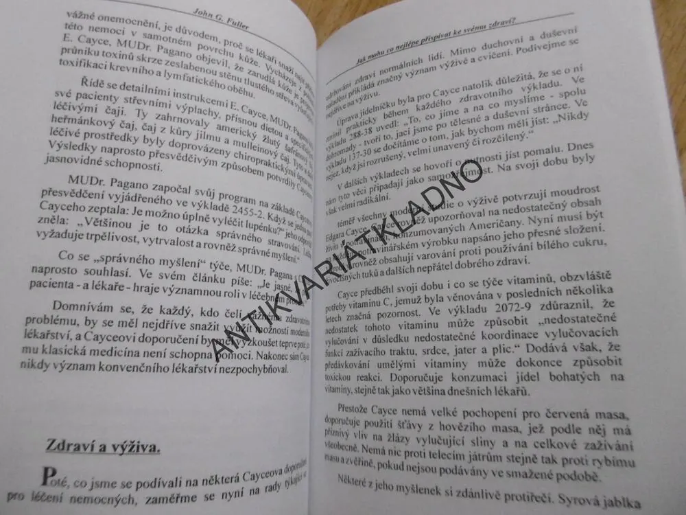 EDGAR CAYCE ODPOVÍDÁ NA DESET NEJDŮLEŽITĚJŠÍCH OTÁZEK NAŠEHO ŽIVOTA