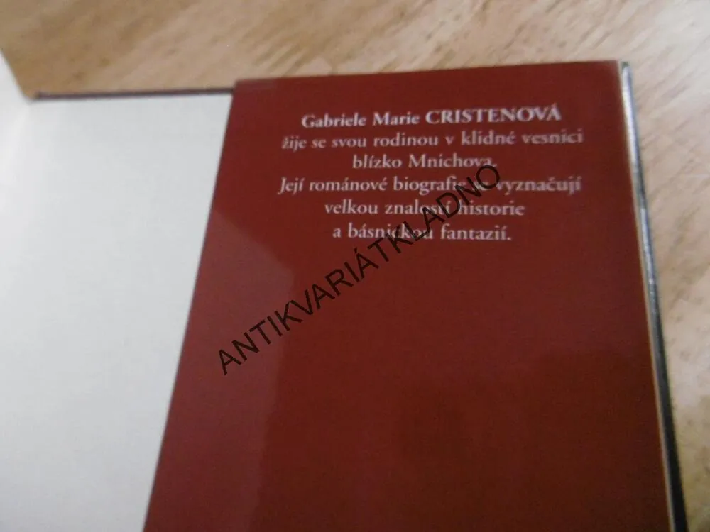 MARIE TEREZIE, MEZI TRŮNEM A LÁSKOU, GABRIELE MARIE CRISTENOVÁ, **an