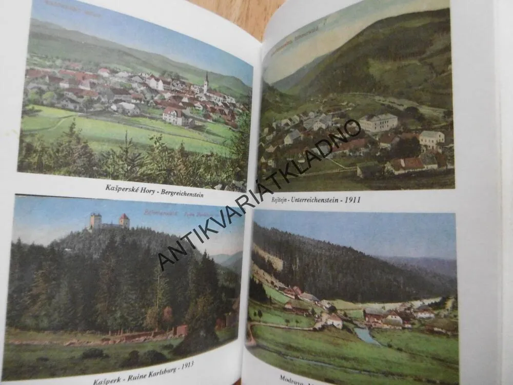 ŠUMAVA BAVORSKÝ LES, PRŮVODCE HISTORICKÉ POHLEDNICE, BÖHMERWALD, ČJ-NĚM.
