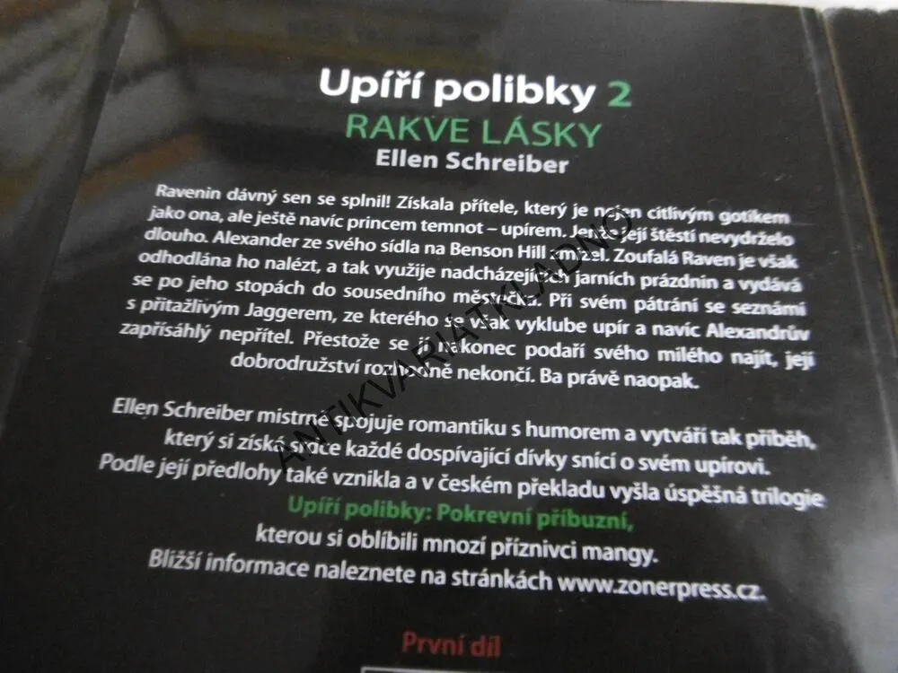UPÍŘÍ POLIBKY, 1-3, POČÁTEK, RAKVE LÁSKY, MĚSTO UPÍRŮ, ELLEN SCHREIBER