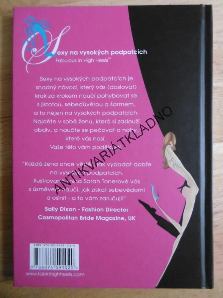 SEXY NA VYSOKÝCH PODPATCÍCH, SENZAČNÍ NÁVOD, SARAH TONER, IVANA NOHEL, **an
