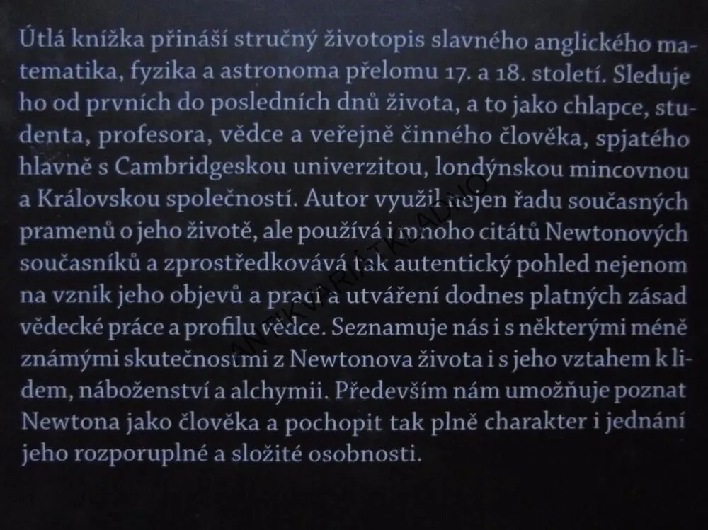 NEWTON, STRUČNÝ ŽIVOTOPIS, PETER ACKROYD,HISTORIE